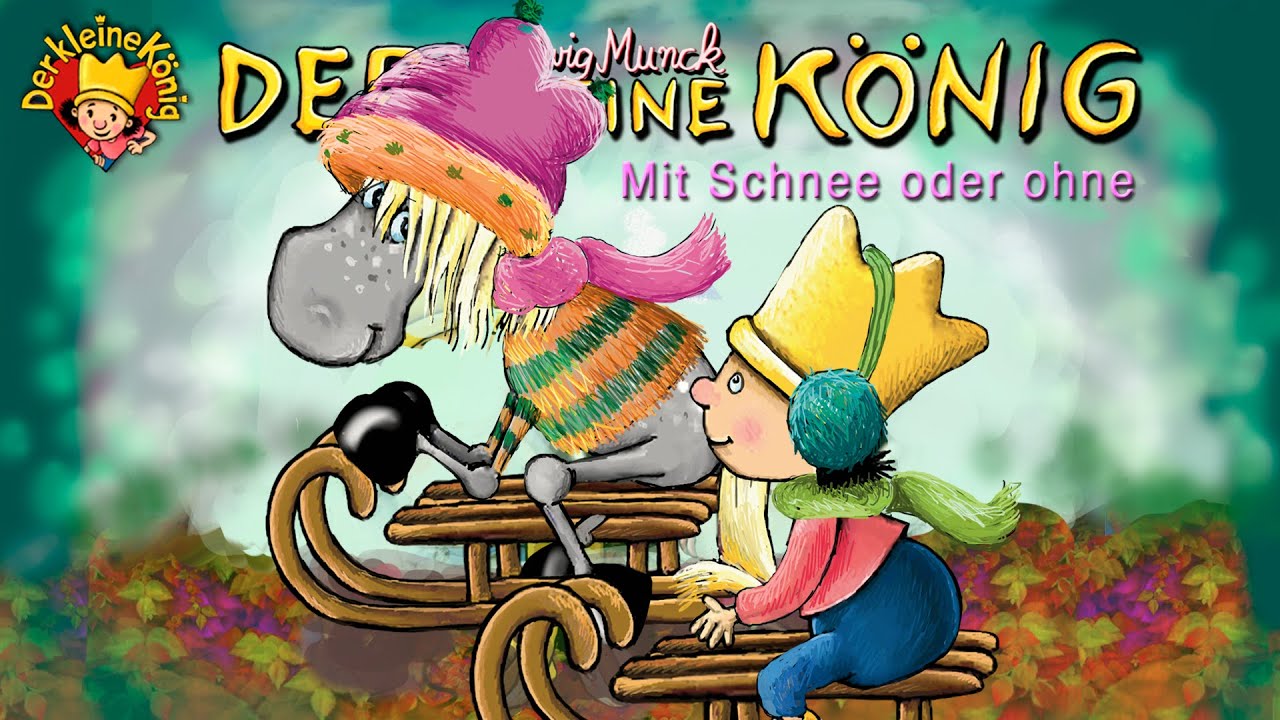 Mit Schnee und ohne Schnee - 3 Geschichten - der kleine König, Sandmännchen