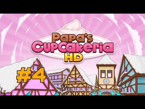 Papa's Cupcakeria HD Gameplay 