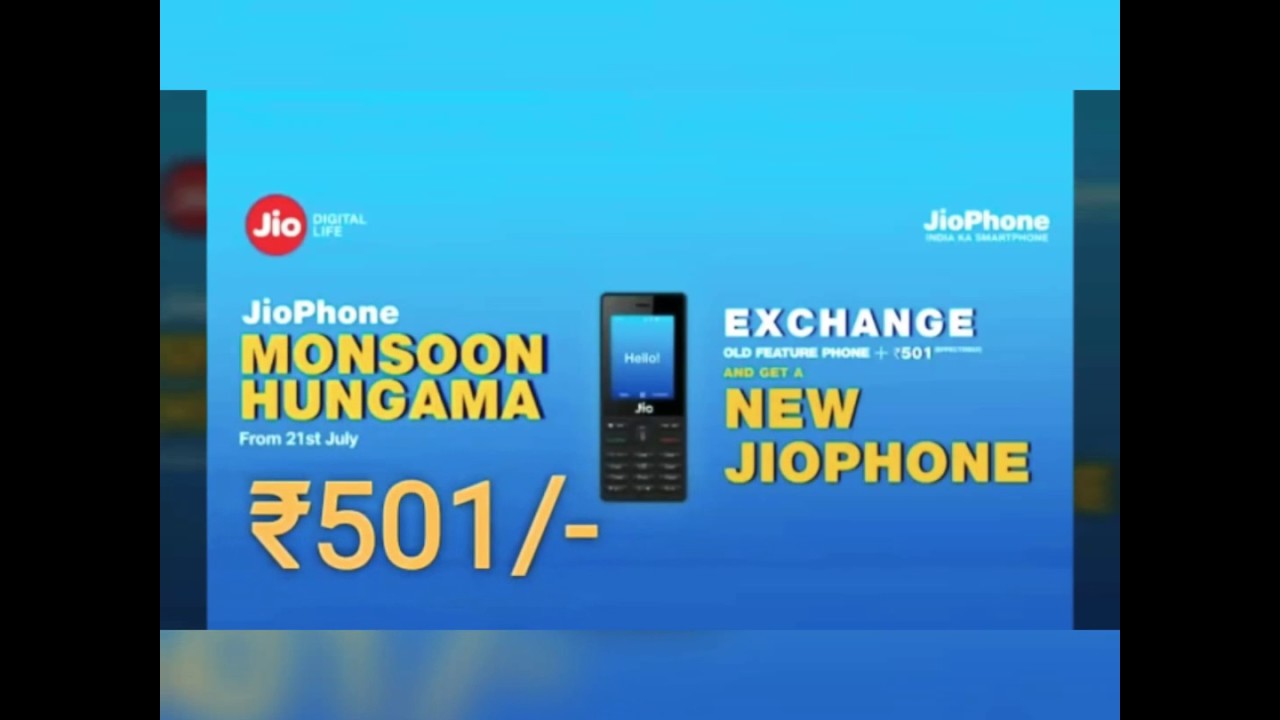Jio Phone Monsoon Hungama Offer, Jio mobile 501