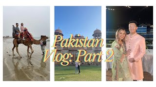 Pakistan Vlog Part 2 | More Wedding, Beach, Camel Riding, & Sightseeing screenshot 2