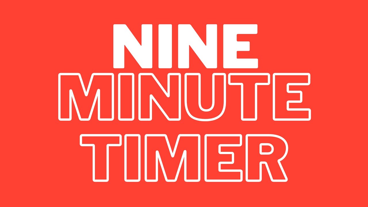 9 Minute Timer (Red) - YouTube