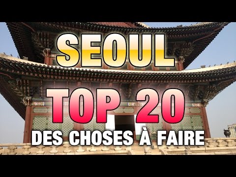 Vidéo: Que visiter à Séoul ?