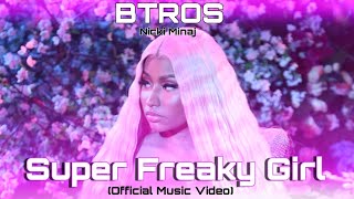 Nicki Minaj - Super Freaky Girl (Official Music Video)