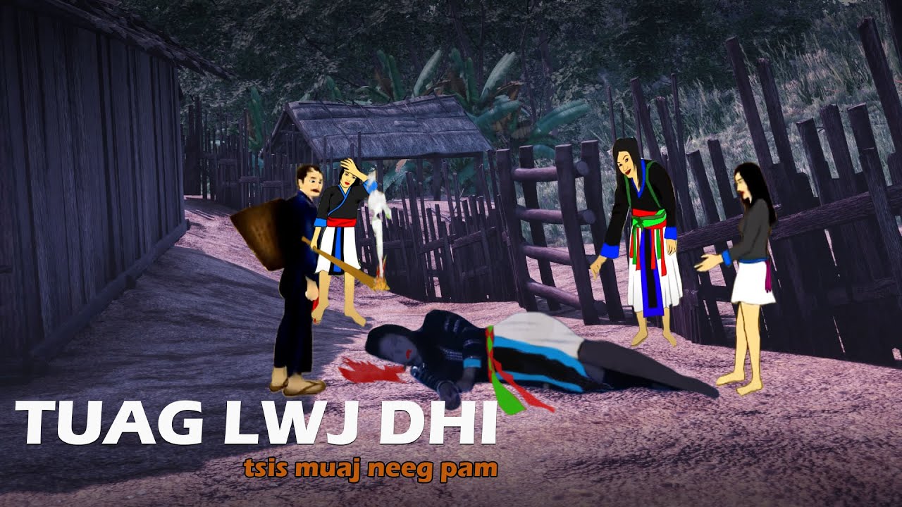 dab neeg Tuag Lwj Dhi Tsi Muaj Neeg Pam 10/22/2023