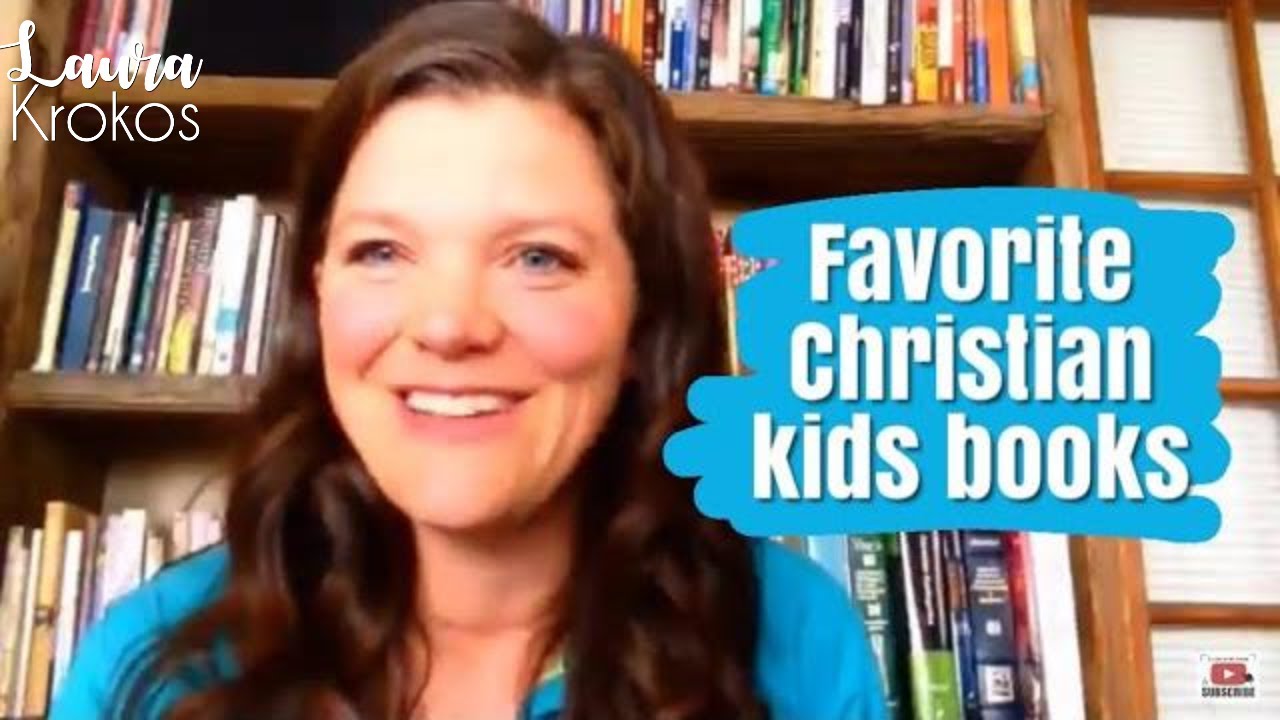 Favorite Christian Kids Books YouTube