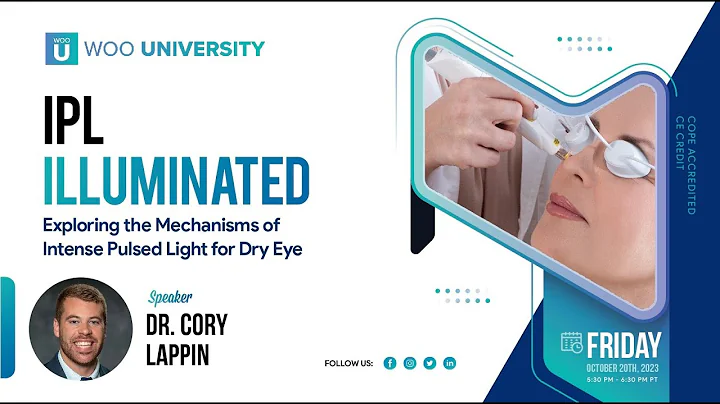 IPL Illuminated: Exploring the Mechanisms of Intense Pulsed Light for Dry Eye
