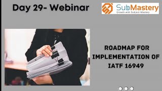 Roadmap for Implementation of IATF 16949 | SubMastery