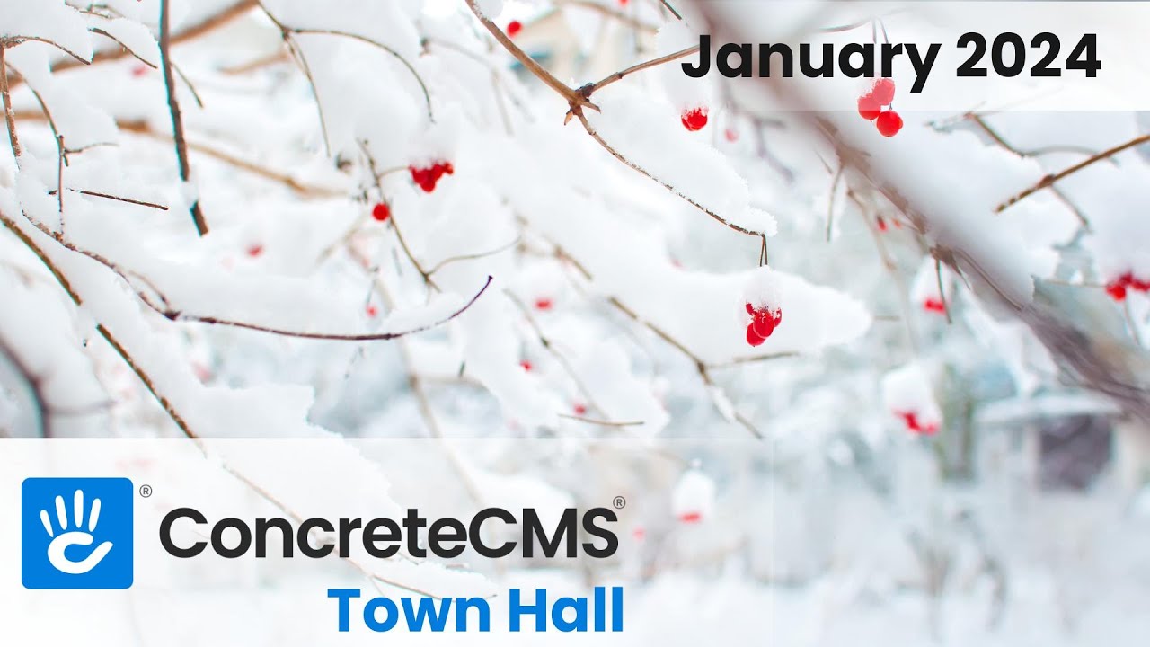 Concrete CMS Town Hall - January 2024 - YouTube