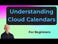Understanding Cloud Calendars for Beginners
