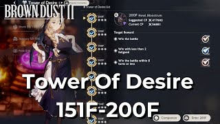 【Brown Dust 2】Tower of Desire 3 star: Floor 151-200