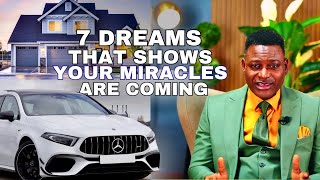 7 Dreams You have before your MIRACLES come | Dream Interpretation EP 334 | with Dr. Paul S. Joshua