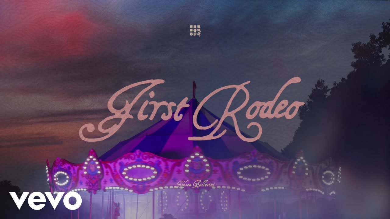 Kelsea Ballerini - First Rodeo