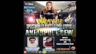HAPPY PARTY ANJARPUL CREW AANK ANARCHY 027 FEATURING PUTRI CORNELIS 89 BY DJ AYCHA ON THE MIX
