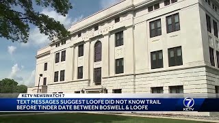 Messages suggest Loofe did not know Aubrey Trail before date between Boswell and Loofe Net Worth