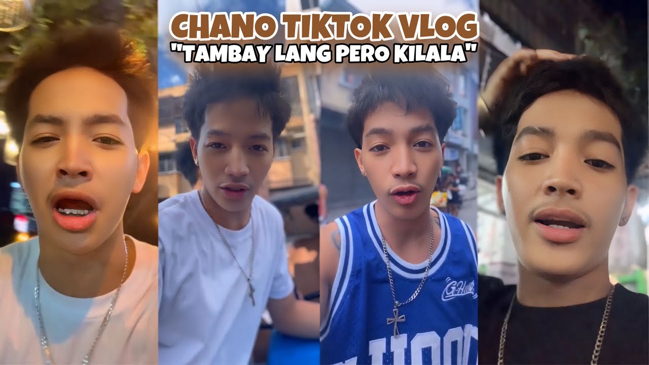 CHANO TIKTOK VLOG “TAMBAY LANG PERO KILALA” - YouTube
