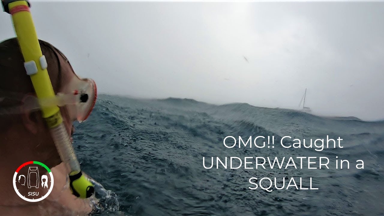 #148 HECTIC SCARY moment when CAUGHT Underwater in a SQUALL  | Sailing Sisu Leopard 45 Catamaran