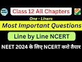 All One Liners NEET 2024 Complete Class 12 Biology #neet #neet2024