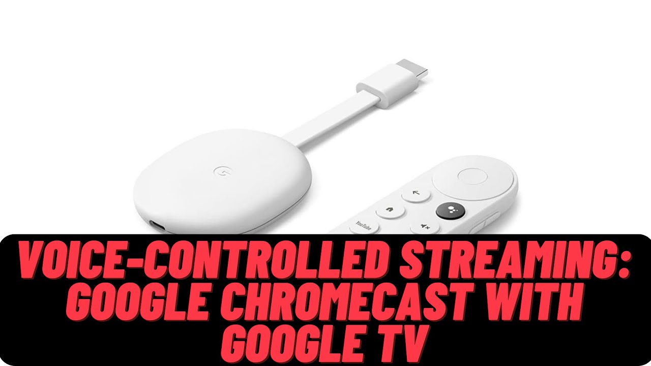 Chromecast With Google TV Review: A Welcome Streaming Upgrade