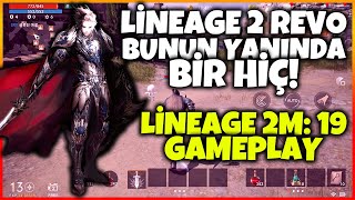 Lineage 2 Revolation'u Unutun! Ondan Daha İyi Mobil MMORPG Lineage 2M Türkçe Gameplay