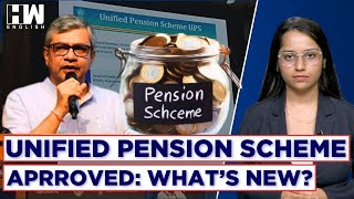 What Is Unified Pension Scheme UPS How Will It Benefit Employees