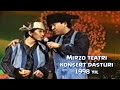 Mirzo teatri - Gap yo'q nomli konsert dasturi 1998.yil