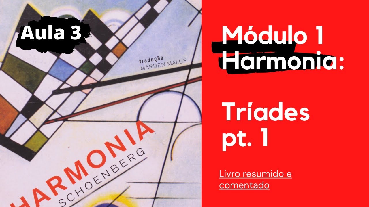 Harmonia - A. Schoenberg| 4.1 As tríades próprias da escala -  4.2 Disposição dos acordes