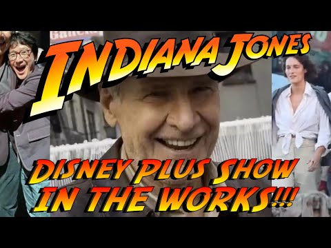 Indiana Jones Disney+ Show IN THE WORKS!!!! ~~~ The Franchise Will Continue After Indiana Jones 5!!!