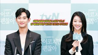 Kim Soo Hyun & Seo Ye Ji are Whipped For Each Other | it's okay to not be okay