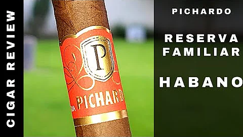 Pichardo Reserva Familiar Habano Cigar Review