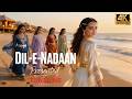 Dil E Nadaan Emotional Hindi Love Song Romantic Music Video 