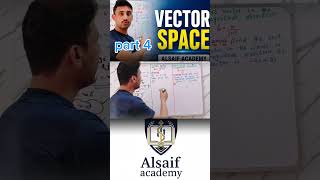 Vector Space Full Concept | Linear Algebra Lecture | Easy Explanation for Beginners | ALSAIF Academy