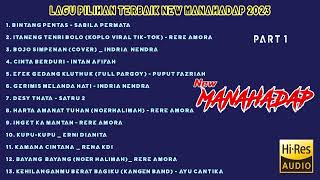 FULL ALBUM NEW MANAHADAP TERBARU 2023 HQ AUDIO 1