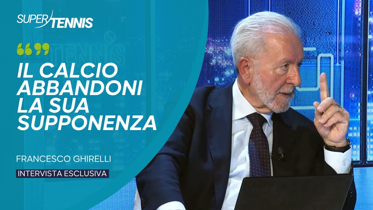 Ghirelli a Tennis Talk: "Perché l'Italia trionfa nel tennis ma non va ai Mondiali di calcio"