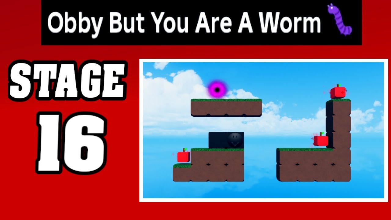 STAGE 16 in OBBY BUT YOU ARE A WORM 🪱(Complete Guide to Winning Stage 16 in Obby But You Are A Worm)