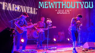mewithoutYou - Julia (or, 'Holy to the LORD' on the Belles of Horses) [Thalia Hall/Chicago/5.10.22]