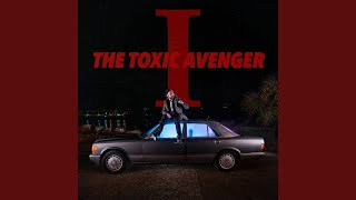 Video voorbeeld van "The Toxic Avenger - Cocktail"