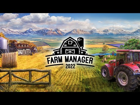 Farm Manager 2022 - Official Trailer (Xbox)