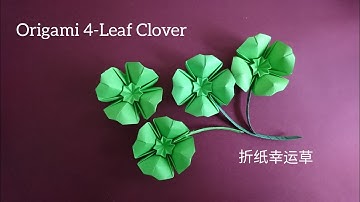 Origami 4-Leaf Clover/ Paper  Lucky Clover 折纸幸运草