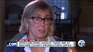 WXYZ Whistleblower Lawsuit takes aim at Macomb County Prosecutor's Office Wealth