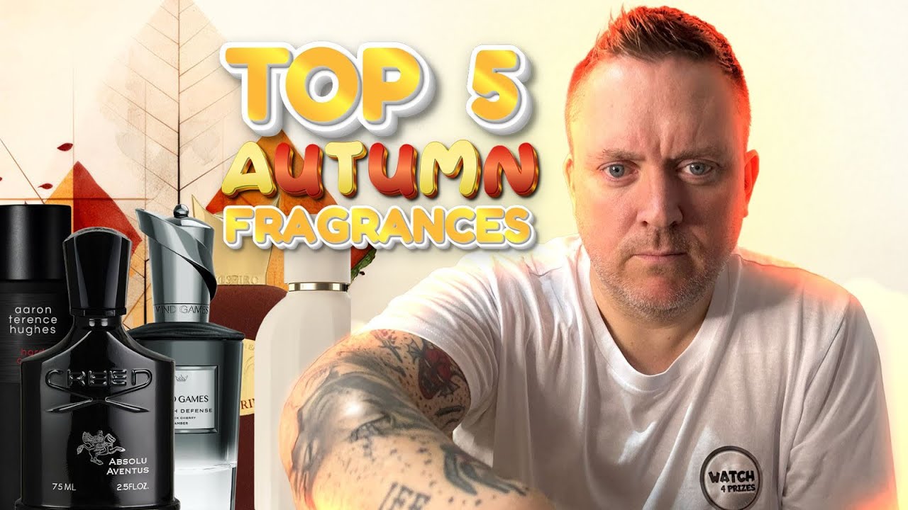 My Top 5  Autumn/Fall Fragrances! 2025 