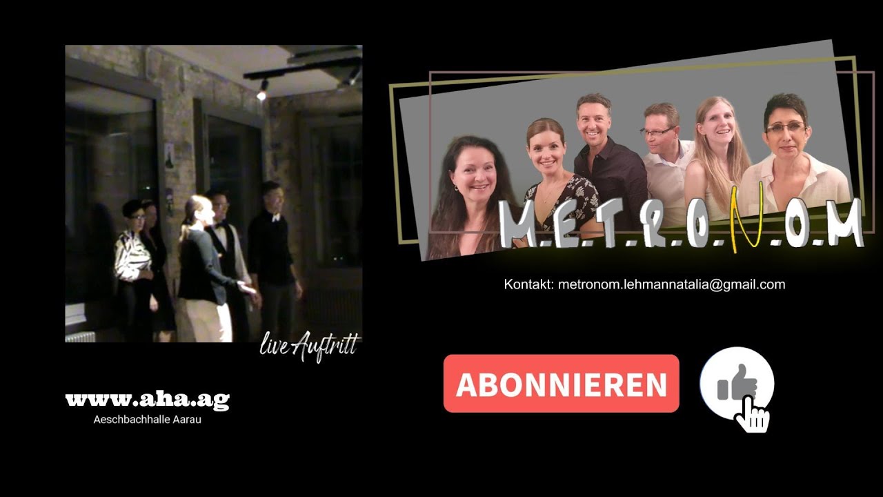 Metronom live Auftritt in AHA Aarau YouTube