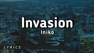 Iniko  Invasion s