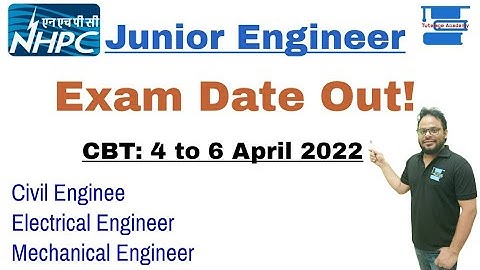 NHPC JE Exam Date out|| NHPC Limited Junior Engineer Mechanical, Electrical & Civil Exam Date||