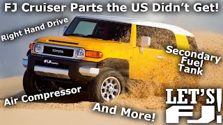FJ Cruiser Features the US Didn't Get! - Worldwide FJ Feature Showcase by FJX2000 Productions 7,884 views 2 years ago 10 minutes, 46 seconds