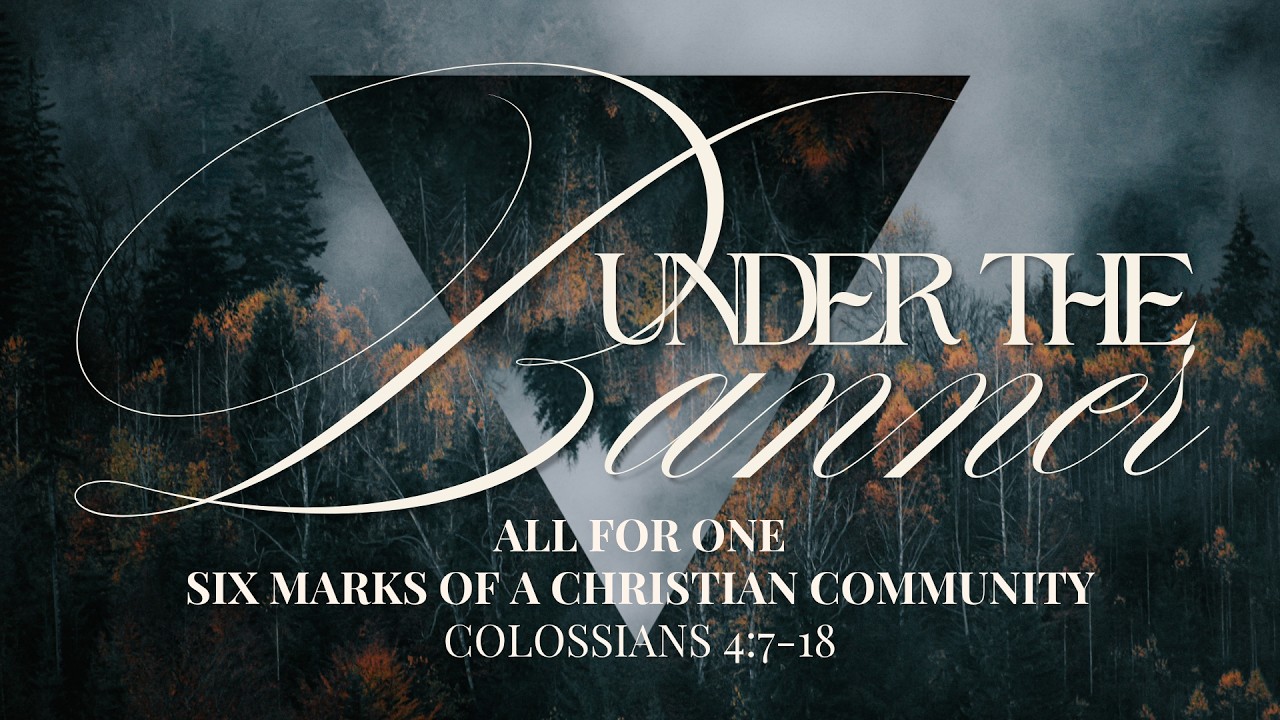 All for One | King's Banner Church | July 12, 2026
