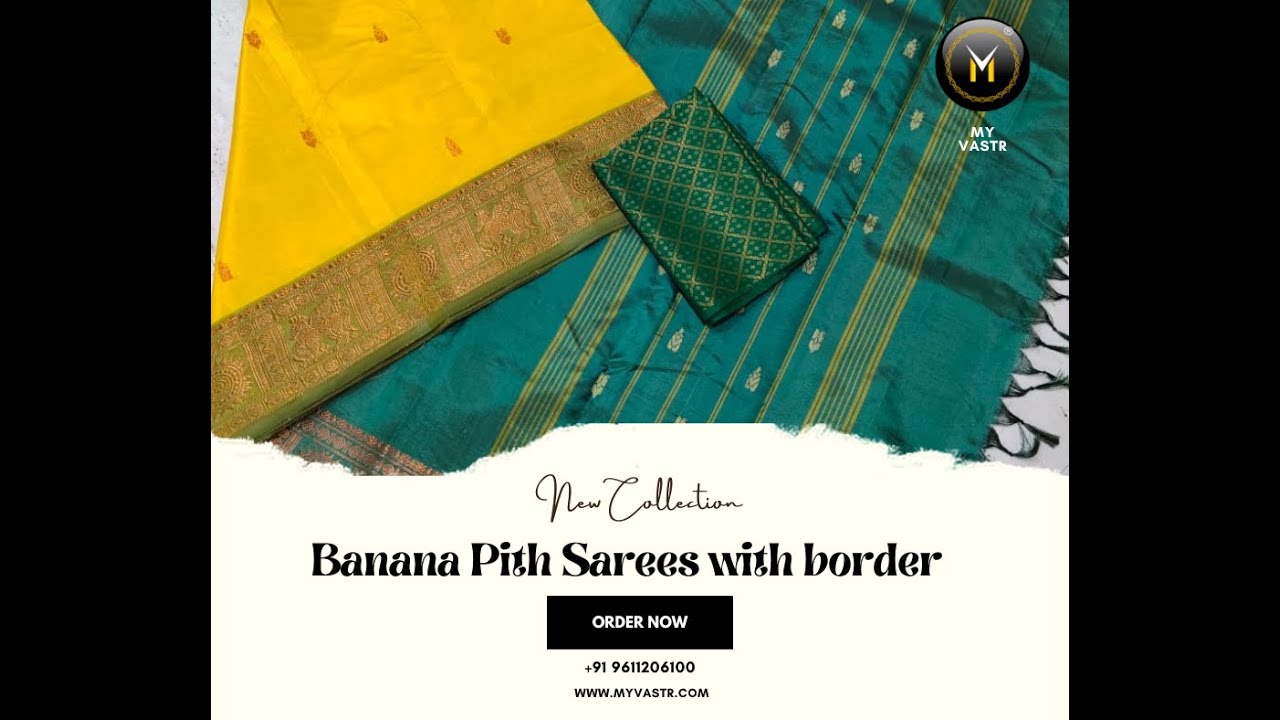 Banana Pith Sarees with border MY VASTR bananapithsarees 