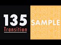 トランジションプリセット 135種類サンプル