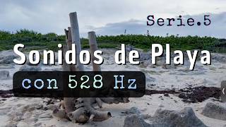 Mar Vivo •  528 Hz Solfeggio y sonidos del mar • AMBIENT DUB