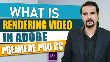 What is Rendering in Adobe Premiere Pro - Lecture 34 -  Ahmed Afridi