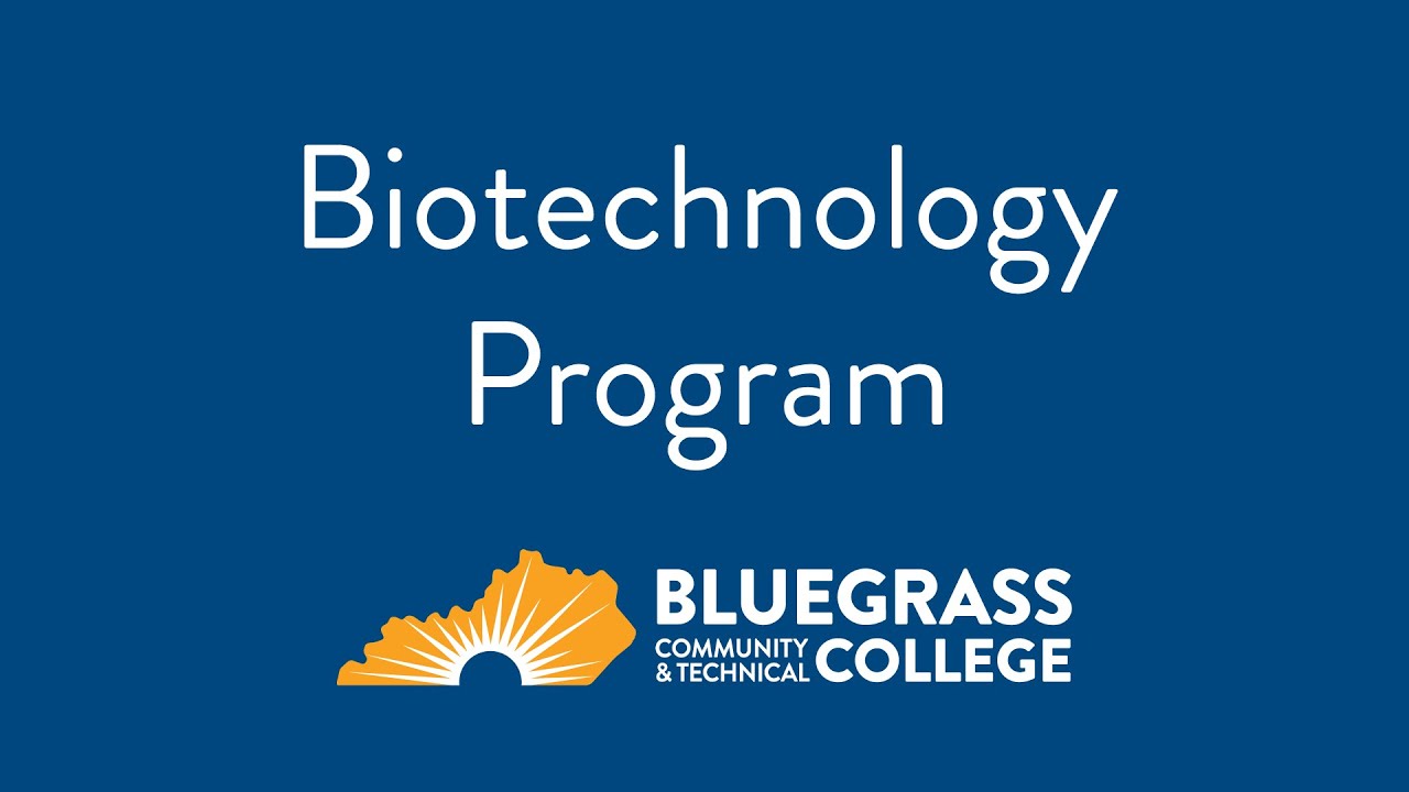 BCTC Biotechnology Program - YouTube